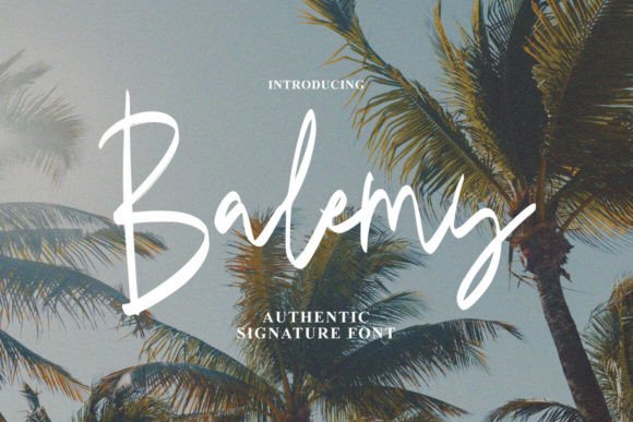 Balemy: A Handcrafted Script Font for Digital Brand Moments