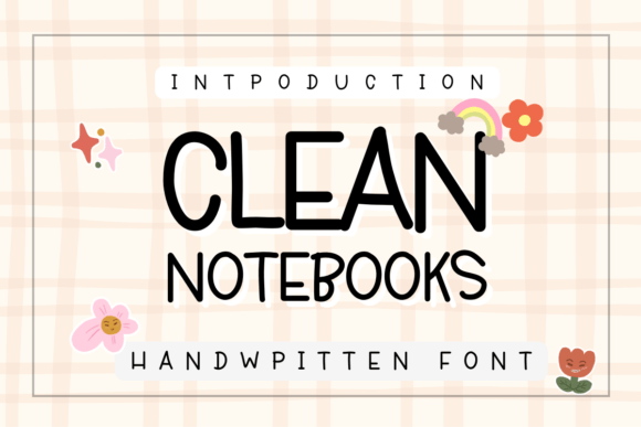 Clean Notebooks: A Handwritten Font That Feels Human on Screen
