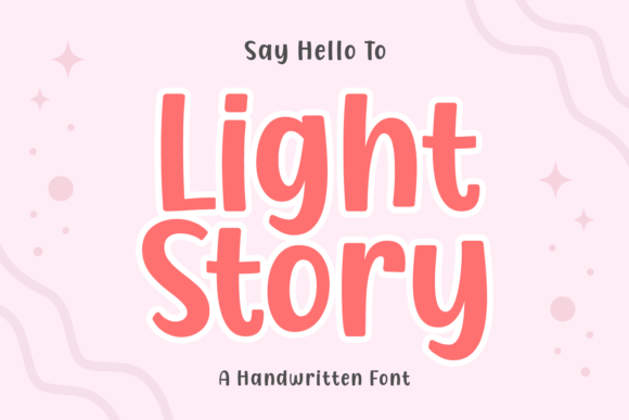 Light Story: A Playful Handwritten Font for Digital Branding