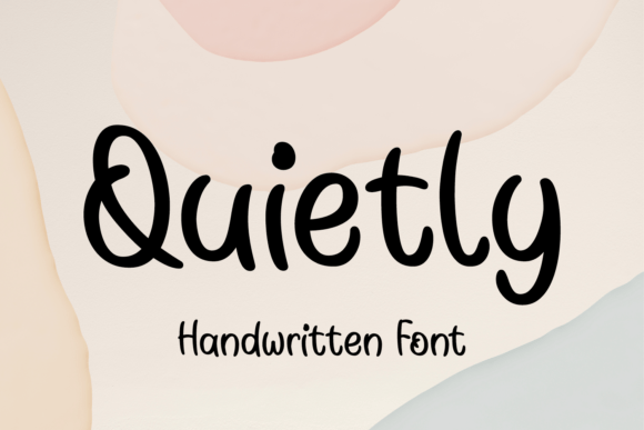 Quietly: A Warm, Handwritten Font That Elevates Real Small Business Branding