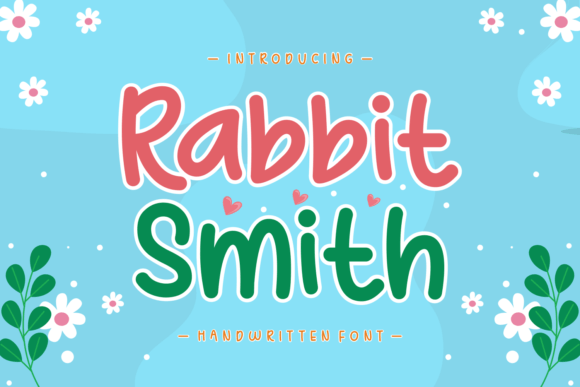 Rabbit Smith: A Playful Handwritten Typeface for Editorial Warmth