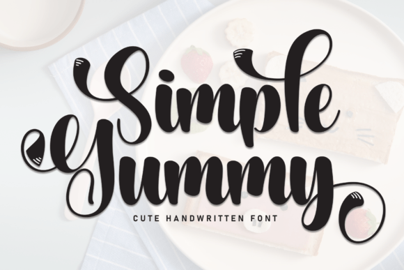 Simple Yummy: A Script Font That Feels Like Hand-Drawn Magic