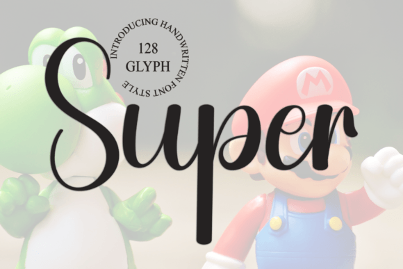 Super: A Handwritten Font That Feels Like Your Best Creative Instinct