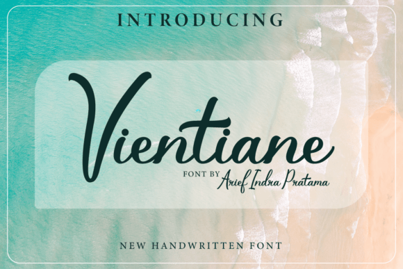 Vientiane: A Script Font That Makes Your Campaign Stand Out