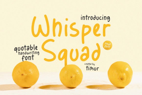 Whisper Squad: A Playful Handwritten Font for Authentic Branding